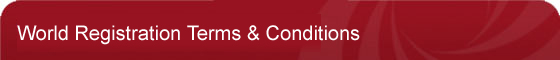 World Registration Terms and Conditions World Registration Terms and Conditions